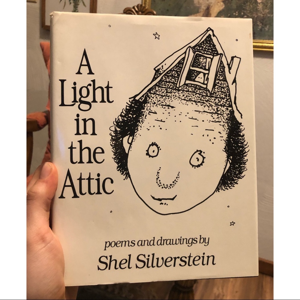 A Light in the Attic by Shel Silverstein